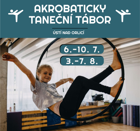 Akrobaticky taneční tábor - Termín akrobaticky taneční tábor: 06. - 10.07.2026